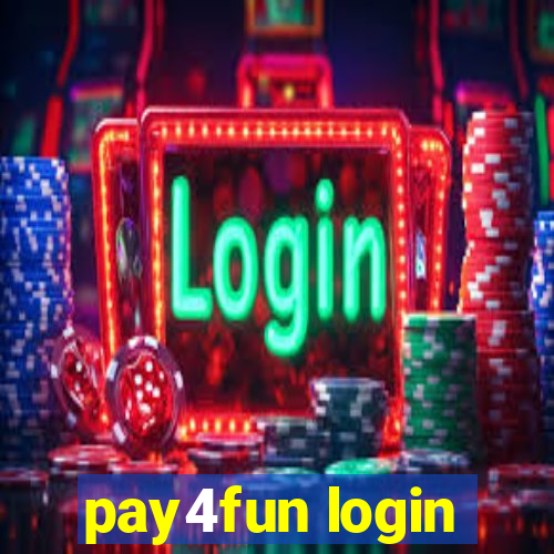 pay4fun login